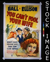 YOU CAN'T FOOL YOUR WIFE ('40) 1sheet