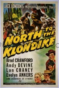 NORTH TO THE KLONDIKE 1sheet